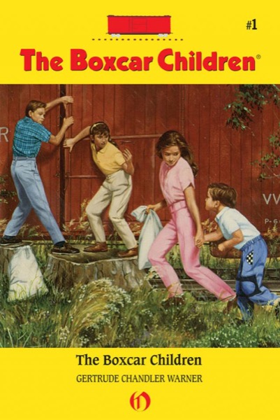 The Boxcar Children by Gertrude Chandler Warner