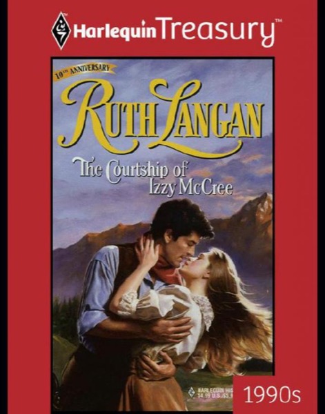 The Courtship of Izzy McCree by Ruth Ryan Langan