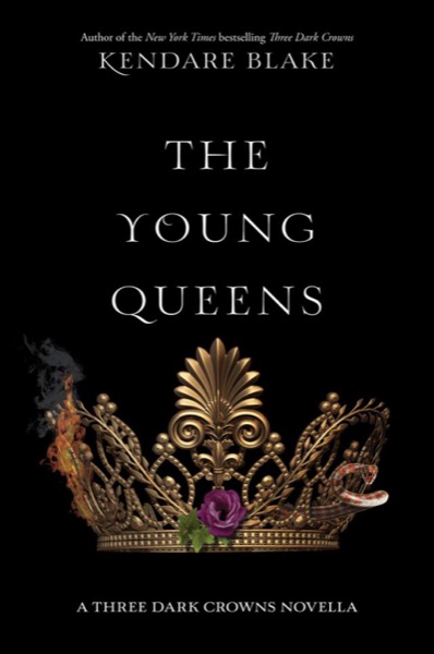 The Young Queens by Kendare Blake