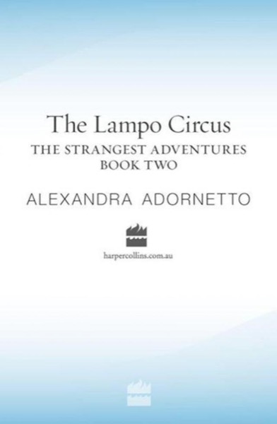 The Lampo Circus by Alexandra Adornetto