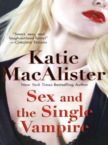 Sex and the Single Vampire by Katie MacAlister