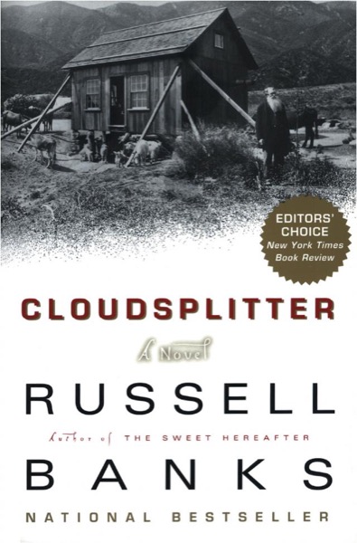 Cloudsplitter by Russell Banks