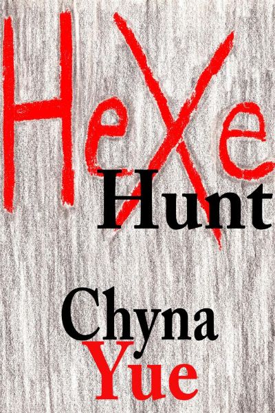 Hexe Hunt by Chyna Yue