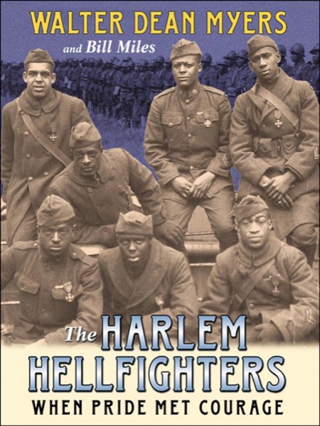 The Harlem Hellfighters by Walter Dean Myers