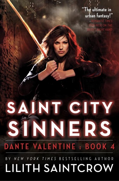 Saint City Sinners by Lilith Saintcrow