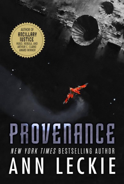 Provenance by Ann Leckie