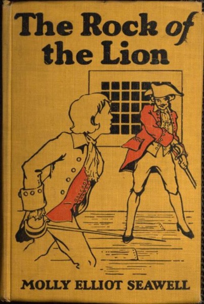 The Rock of the Lion by Molly Elliot Seawell