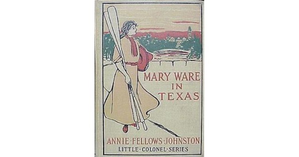 Mary Ware in Texas