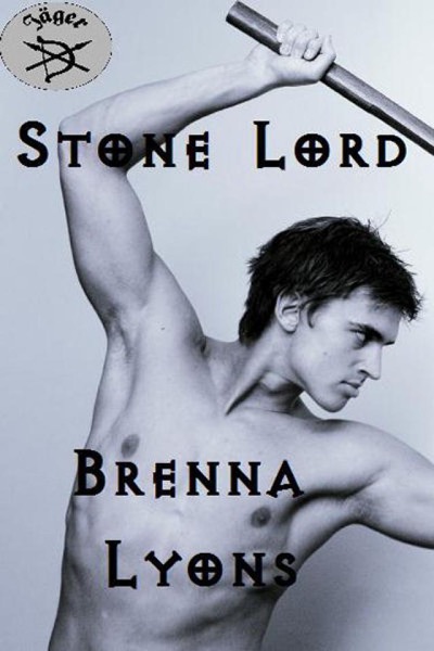 Stone Lord by Brenna Lyons