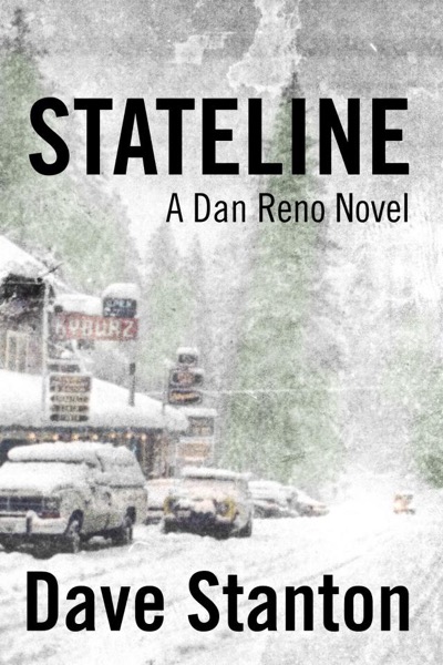 Stateline by Dave Stanton