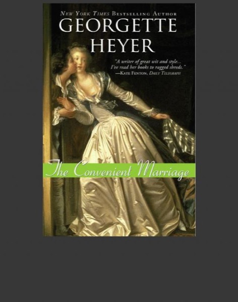 The Convenient Marriage by Georgette Heyer