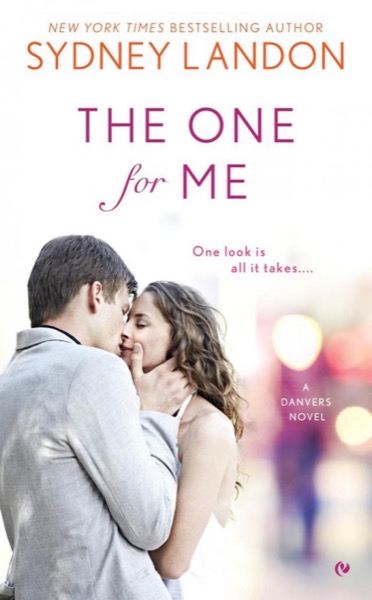 The One for Me by Sydney Landon