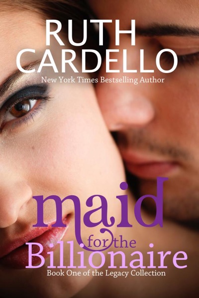 Maid for the Billionaire by Ruth Cardello