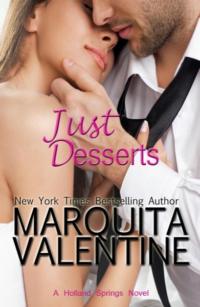 Just Desserts by Marquita Valentine