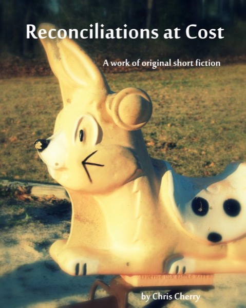 Reconciliations at Cost by Chris Cherry