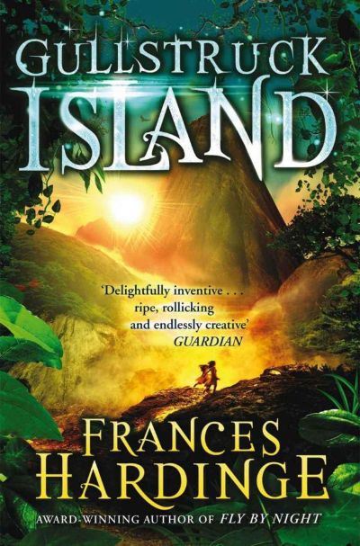 Gullstruck Island by Frances Hardinge