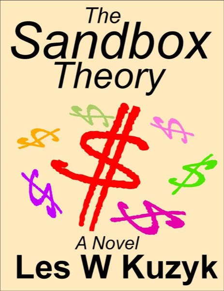 The Sandbox Theory by Les W Kuzyk