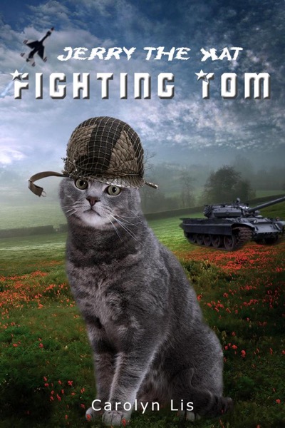 Fighting Tom (Jerry the Kat series) by Carolyn Lis