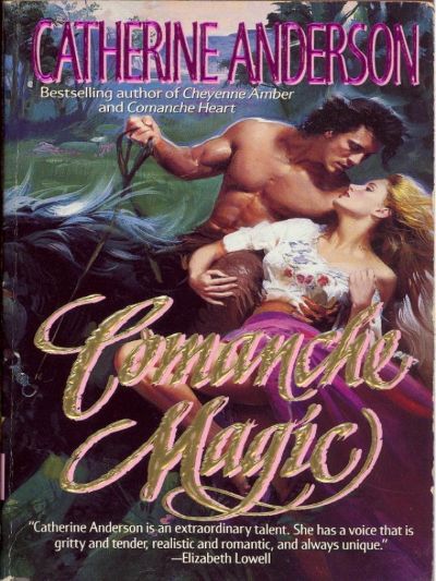 Comanche Magic by Catherine Anderson