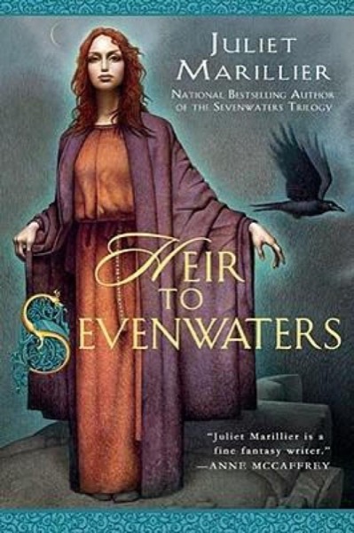 Heir to Sevenwaters by Juliet Marillier