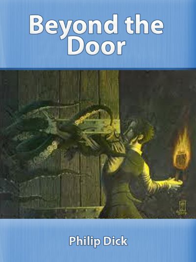 Beyond the Door