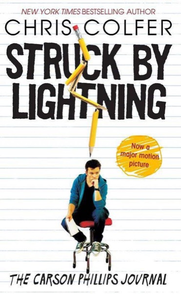 Struck by Lightning: The Carson Phillips Journal by Chris Colfer