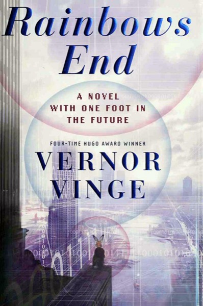 Rainbows End by Vernor Vinge