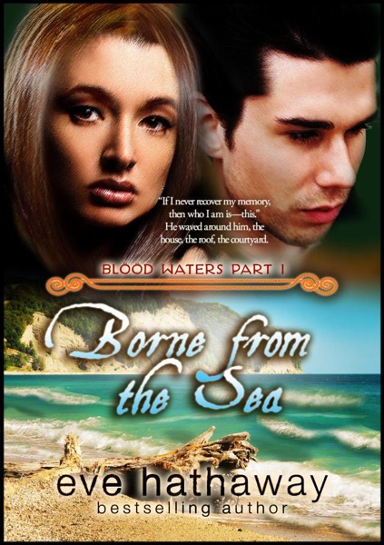 Borne from the Sea (Blood Waters 1) by Eve Hathaway