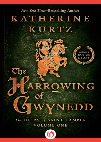 The Harrowing of Gwynedd by Katherine Kurtz