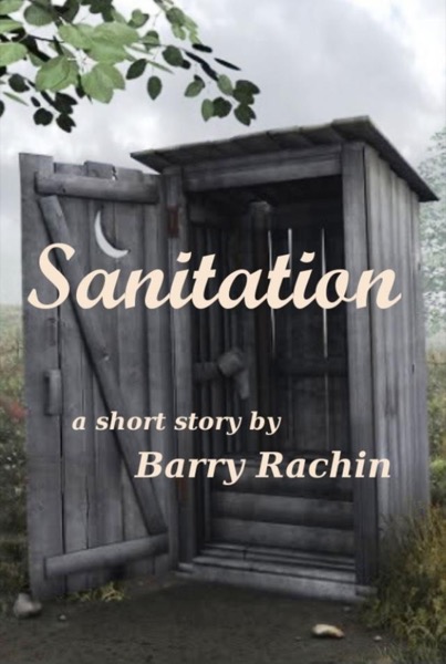 Sanitation by Barry Rachin