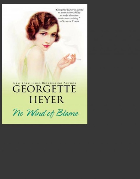 No Wind of Blame by Georgette Heyer