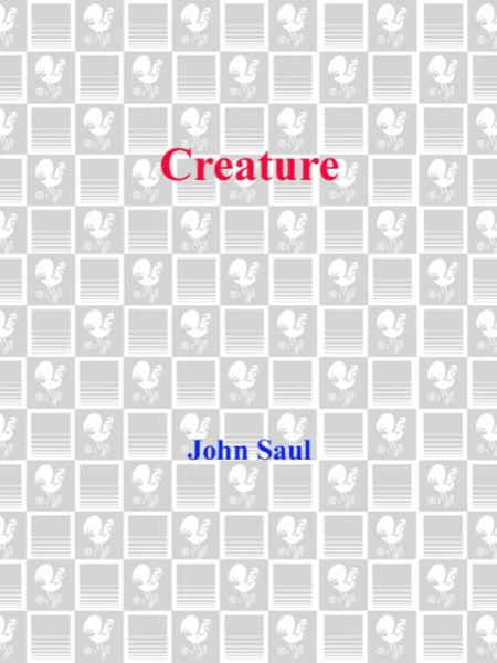 Creature by John Saul