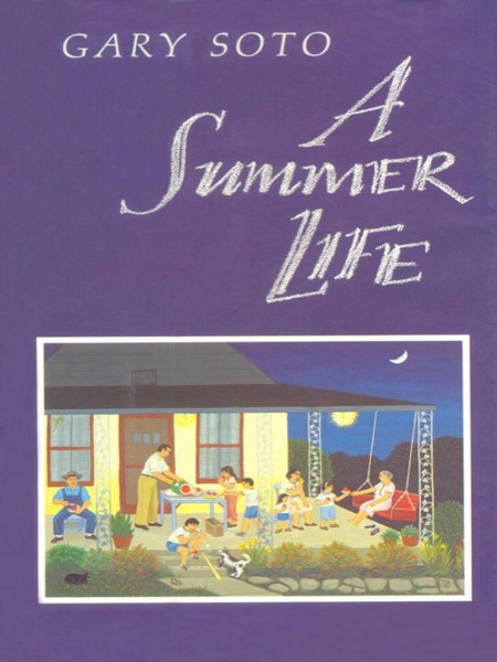 A Summer Life by Gary Soto