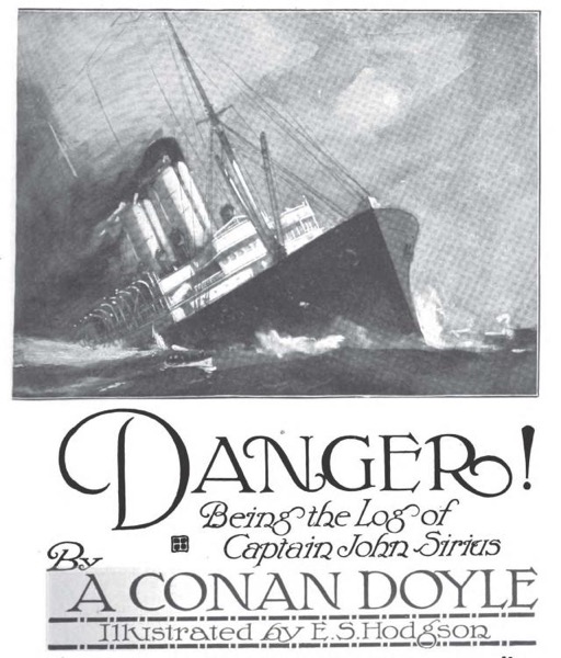 Danger! and Other Stories by Arthur Conan Doyle