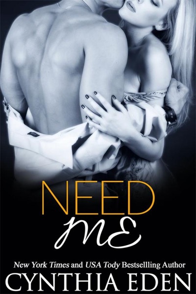 Need Me by Cynthia Eden