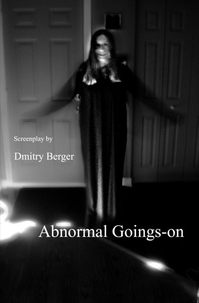 Abnormal Goings-on by Dmitry Berger