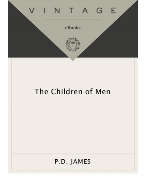 The Children of Men by P. D. James