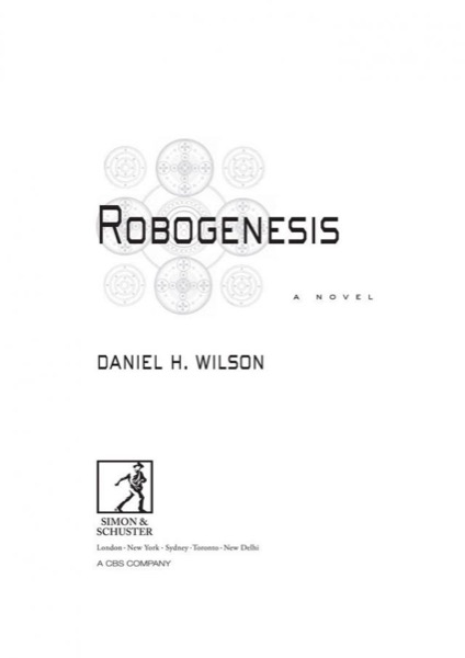 Robogenesis by Daniel H. Wilson