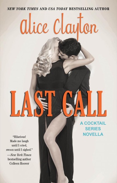 Last Call by Alice Clayton