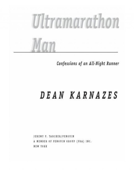 Ultramarathon Man by Dean Karnazes