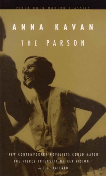 The Parson (Peter Owen Modern Classic) by Anna Kavan