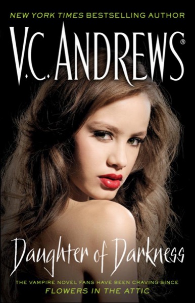 Daughter of Darkness by V. C. Andrews