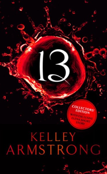 Thirteen by Kelley Armstrong