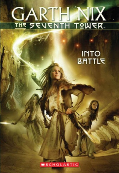 Into Battle by Garth Nix