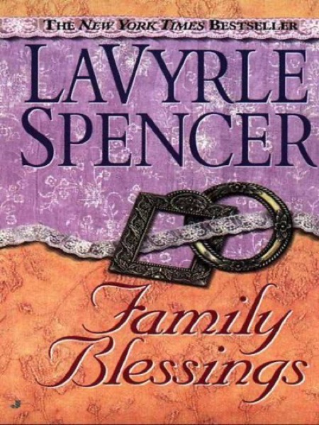 Family Blessings by LaVyrle Spencer