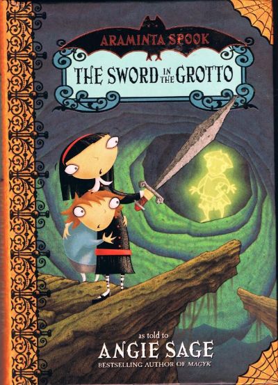 The Sword In the Grotto by Angie Sage