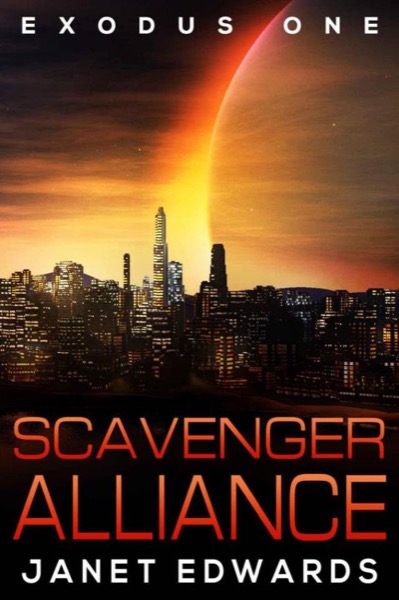 Scavenger Alliance by Janet Edwards