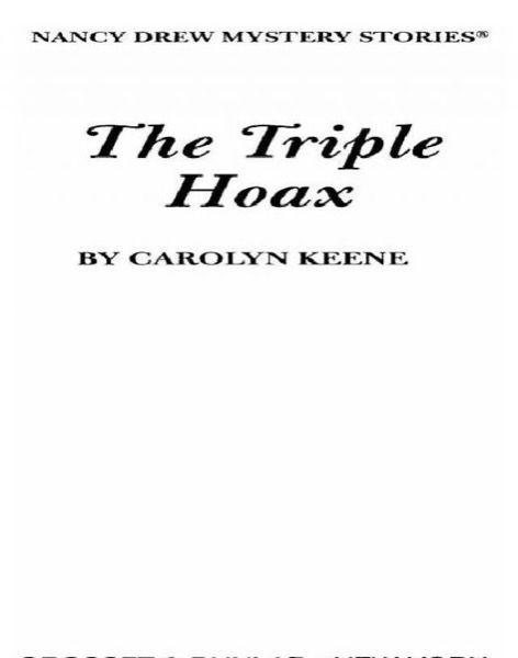 The Triple Hoax by Carolyn Keene