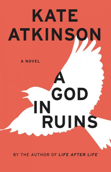 A God in Ruins by Kate Atkinson