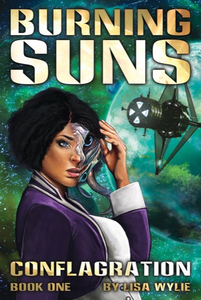 Burning Suns: Conflagration (Book One) by Lisa Wylie